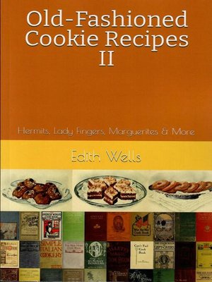 cover image of Old-Fashioned Cookie Recipes II